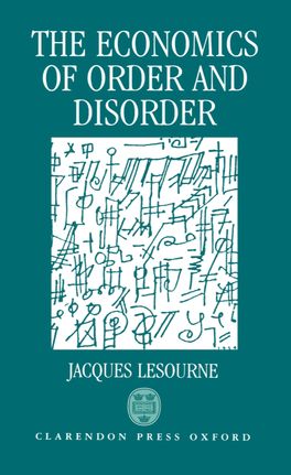Economics of Order and Disorder, The