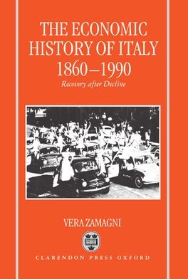Economic History of Italy 1860-1990, The