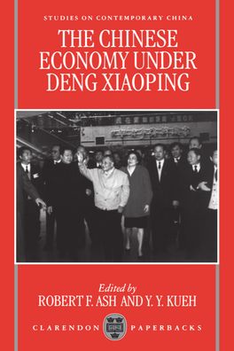 Chinese Economy under Deng Xiaoping, The
