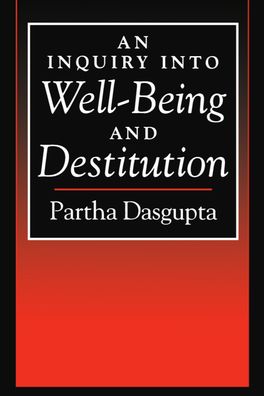 Inquiry into Well-Being and Destitution, An