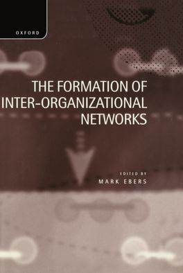 Formation of Inter-Organizational Networks,  The