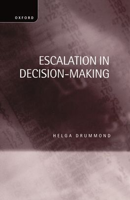 Escalation in Decision-Making