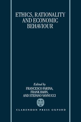 Ethics, Rationality, and Economic Behaviour