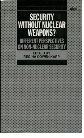 Security Without Nuclear Weapons?