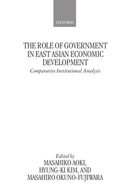 Role of Government in East Asian Economic Development, The