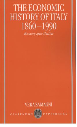 The Economic History of Italy 1860-1990