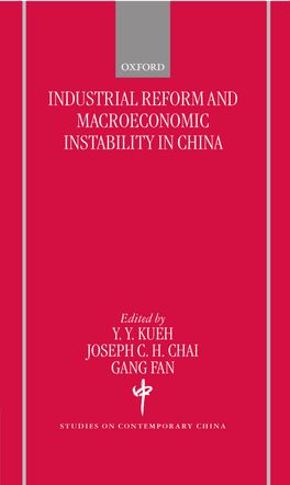Industrial Reforms and Macroeconomic Instability in China