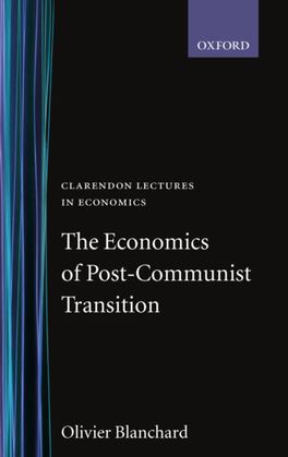 Economics of Post-Communist Transition, The