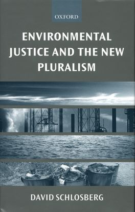 Environmental Justice and the New Pluralism