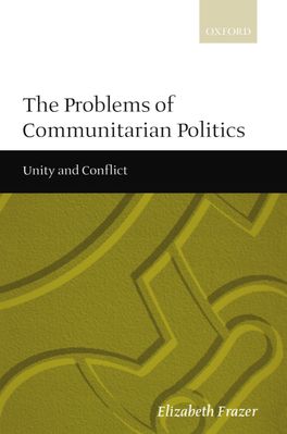 Problems of Communitarian Politics, The