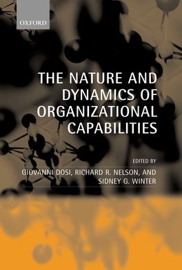 Nature and Dynamics of Organizational Capabilities, The