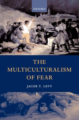 Multiculturalism of Fear, The