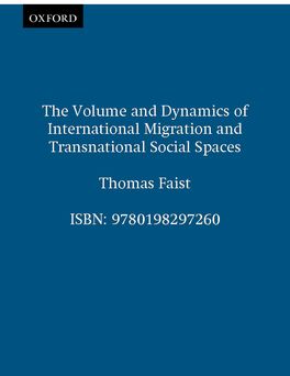 Volume and Dynamics of International Migration and, The