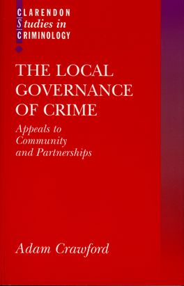 Local Governance of Crime, The