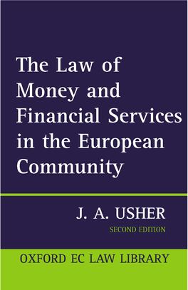 Law of Money and Financial Services in the EC, The