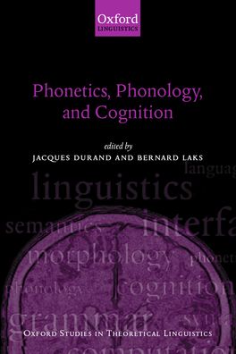 Phonetics, Phonology, and Cognition
