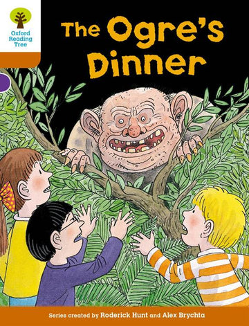 Biff, Chip and Kipper Stories Decode and Develop Level 8 The Ogre's Dinner