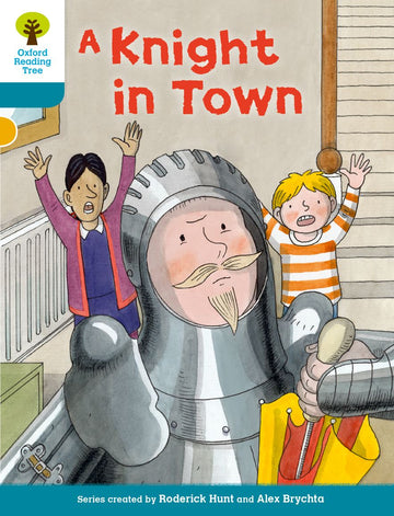 Biff, Chip and Kipper Stories Decode and Develop Level 9 A Knight in Town