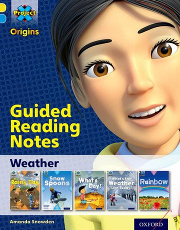Project X Origins: Oxford Level 3, Weather, Guided Reading Notes