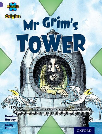 Project X Origins Purple Band Level 8 Buildings Mr Grim's Tower