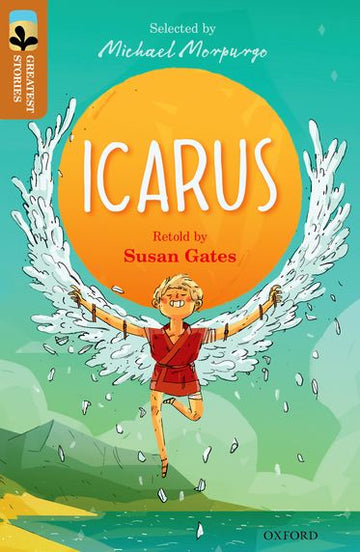 TreeTops Greatest Stories Oxford Level 8 Icarus