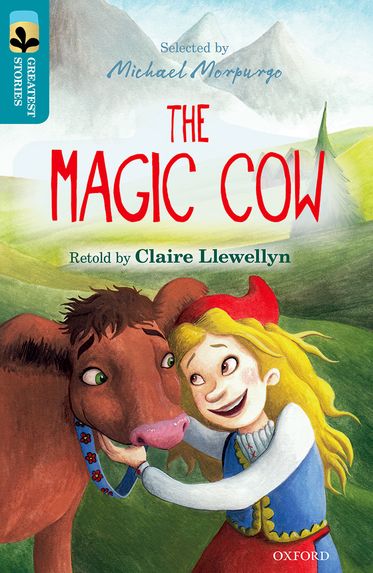 TreeTops Greatest Stories Oxford Level 9 The Magic Cow