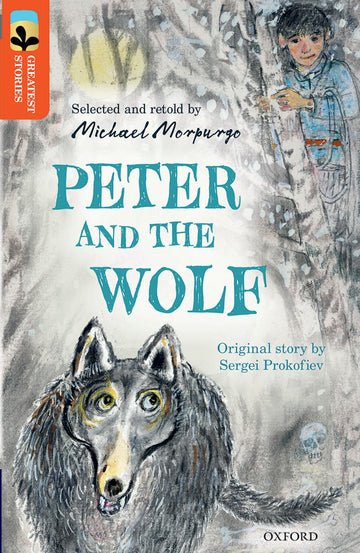 TreeTops Greatest Stories Oxford Level 13 Peter & the Wolf