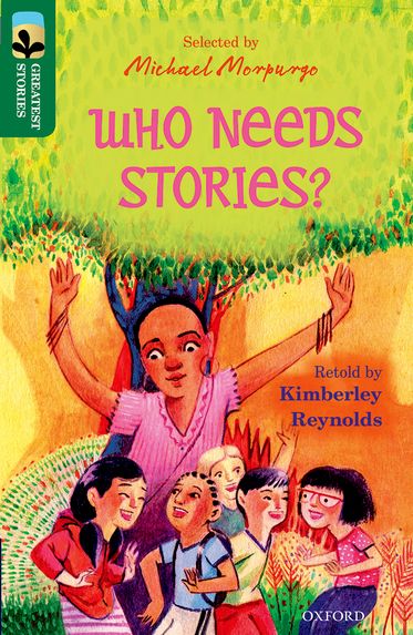 TreeTops Greatest Stories Oxford Level 12 Who Needs Stories