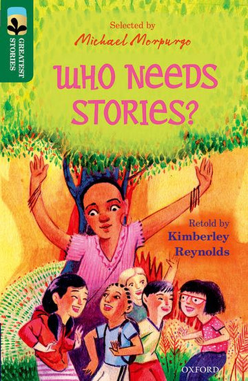 TreeTops Greatest Stories Oxford Level 12 Who Needs Stories