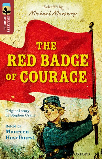 TreeTops Greatest Stories Oxford Level 15 The Red Badge of