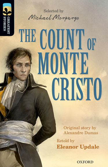 TreeTops Greatest Stories Oxford Level 20 The Count of Mont