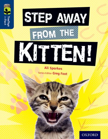 TreeTops InFact Level 14 Step Away Kitten!