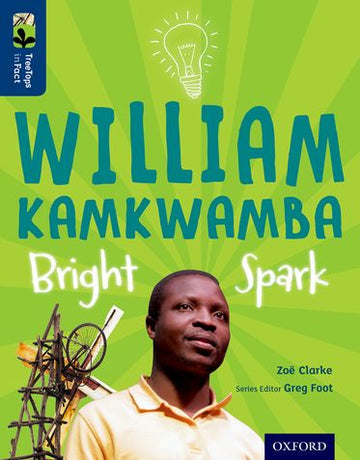 TreeTops Infact Level 14 William Kamkwamba