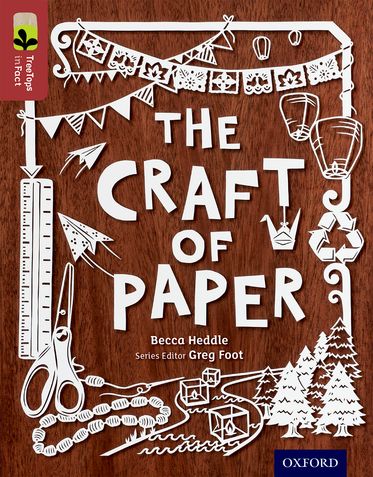 TreeTops InFact Level 15 The Craft Of Paper