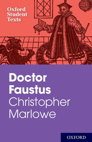 Oxford Student Texts: Dr Faustus