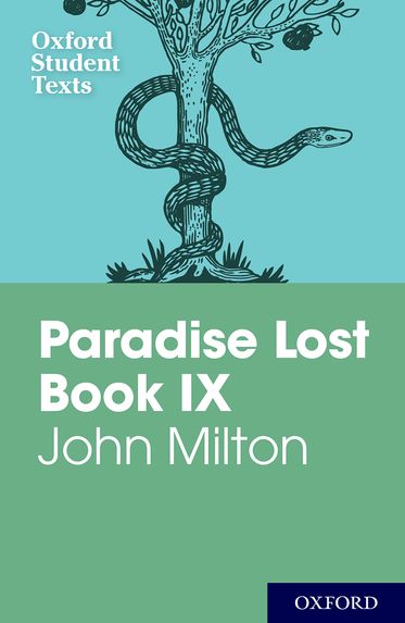 Oxford Student Texts: Paradise Lost Book I