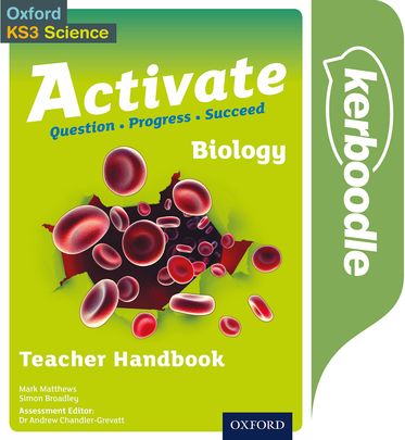 Activate: Biology Kerboodle Teacher Handbook