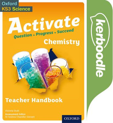 Activate: Chemistry Kerboodle Teacher Handbook