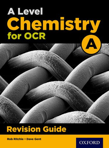 OCR A Level Chemistry A Revision Guide