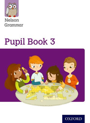 Nelson Grammar Pupil Book 3 Year 3 & P4 Pack of 15