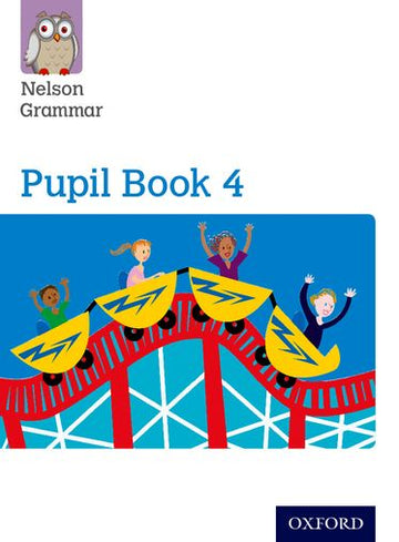 Nelson Grammar Pupil Book 4 Year 4 & P5 Pack of 15