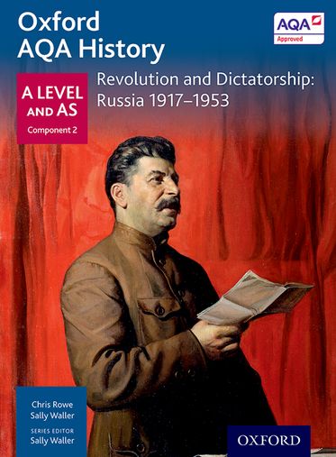 AQA A Level History: Revolution and Dictatorship