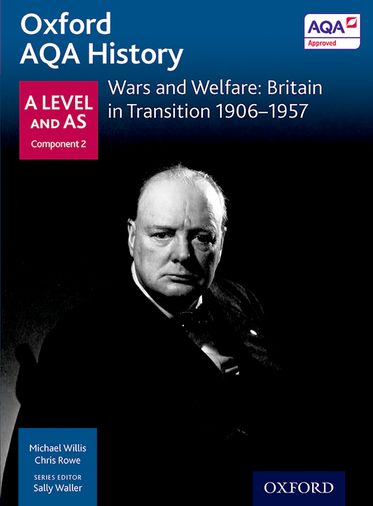 AQA A Level History: Wars and Welfare