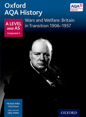AQA A Level History: Wars and Welfare