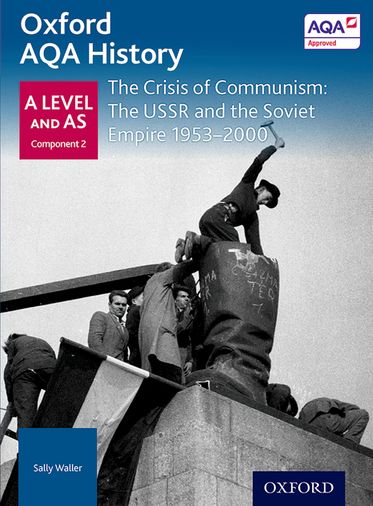 AQA A Level History: The Crisis of Communism