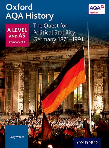 AQA A Level History: The Quest for Political Stability