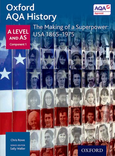 AQA A Level History: The Making of a Superpower