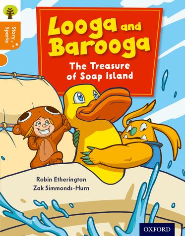 Oxford Reading Tree Story Sparks Oxford Level 6 Looga and Barooga