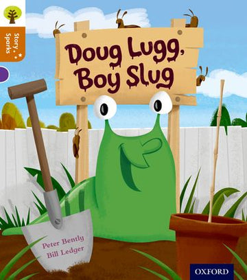 Oxford Reading Tree Story Sparks Oxford Level 8 Doug Lugg, Boy Slug