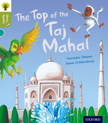 Oxford Reading Tree Story Sparks Oxford Level 7 The Top of the Taj Mahal
